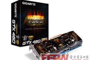 用料真舍得 技嘉最强GTX460实物+规格