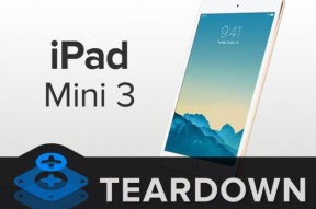 苹果iPad mini 3 详尽拆解：维修相当困难